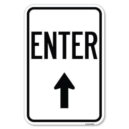 Signmission Safety Sign, 12 in Height, Aluminum, 18 in Length, 24097 A-1218-24097